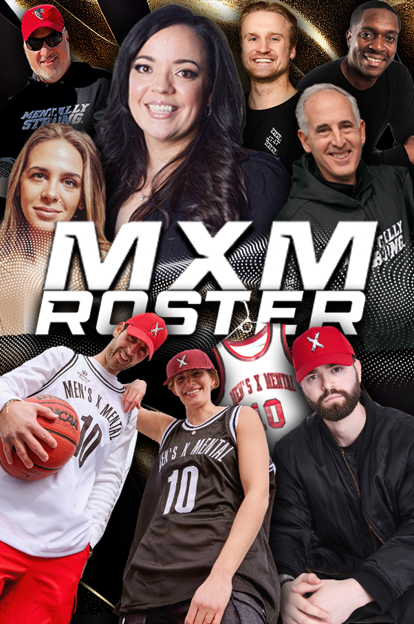 Mxm Roster MEN'S X MENTAL, INC.